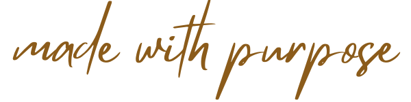made with purpose